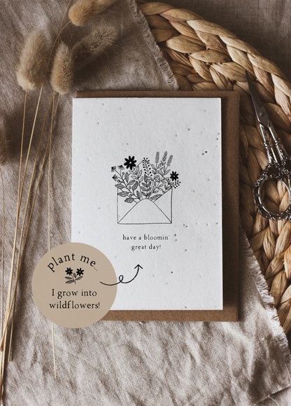 Have a Blooming Great Day Wildflower Plantable Seed Card